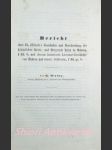 Bericht über Ch. d´Elvert´s Geschichte und Beschreibung der königlichen Kreis- und Bergstadt Iglau in Mähren, 1 Bd. 8. und dessen historische Literatur-Geschichte von Mähren und österr. Schlesien , 1 bd. gr. 8. - WOLNY Gregor - náhled