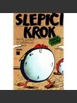 Slepičí krok. 111 fejetonů ze zvědavosti (edice: Kamarád) [povídky, eseje, podpis Rudolf Křesťan] - náhled
