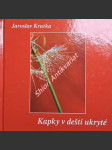 Kapky v dešti ukryté - kratka jaroslav - náhled