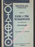 Liebe-Ehe : Sexualwesen im Lichte der Astrologie - BRANDLER-PRACHT Karl - náhled