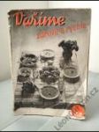 Vaříme zdravě a rychle - náhled