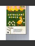 Zatoulané house - náhled