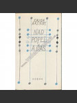Nad popel a čas [Plamen - edice současné zahraniční poezie] - náhled