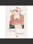Avenue America (Edice světové prózy, sv. 5) (román) - náhled