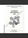 Členské informace, 1/97. Česká numismatická společnost (Numismatika, aukční katalog, mj. České stříbro ražené v minci, Uruguayské mince a účast cizích mincoven na jejich ražbách) - náhled