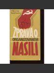 Zpráva o organizovaném násilí (Sixty-Eight Publishers,exil) - náhled