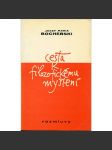 Cesta k filozofickému myšlení (Rozmluvy, exil) - náhled