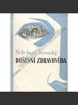 Duševní zdravověda (duševní zdraví, psychologie, avantgarda obálka a graf. úprava Jaroslav Nohel) - náhled