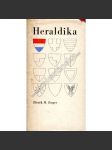 Heraldika [znaky, erby, měst, šlechtických rodů, cechů, církve, teorie i znaková praxe, heraldické figury; pomocné vědy historické] - náhled