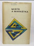 Mistr a Markétka - náhled