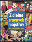 Z dielne zručných majstrov (veľký formát) - náhled