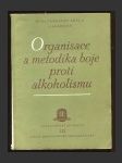 Organisace a metodika boje proti alkoholismu - náhled