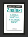 Znalost a její lidské, společenské a epistemické dimenze - náhled