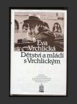 Dětství a mládí s Vrchlickým - náhled