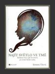 Najít světlo ve tmě - náhled