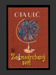 Zašmodrchaný svět - náhled