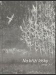 Na kříži lásky - náhled