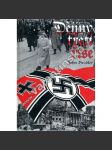 Dějiny třetí říše. Německo v období nacismu (Adolf Hitler, nacionalismus, propaganda, antisemitismus, druhá světová válka) - náhled