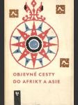Objevné cesty do Afriky a Asie - náhled