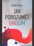 Jak porozumět emocím raus pavel - náhled