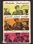 Mahalia jacksonová zpívala písně naděje lehmann theo - náhled