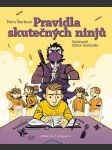 Pravidla skutečných ninjů štarková petra - náhled
