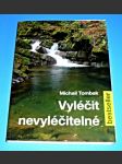 Vyléčit nevyléčitelné - náhled
