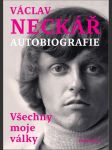 Václav neckář autobiografie václav neckář - náhled