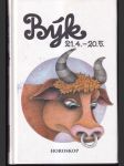 Býk 21. 4.- 20. 5. Horoskop  (menší formát) - náhled