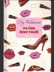 Po čem ženy touží weldonová fay - náhled