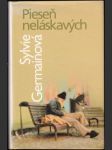Pieseň neláskavých - náhled