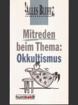 Alles Bluff Mitreden beim Thema Okkultismus - náhled