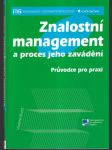 Znalostní management a proces jeho zavádění - náhled