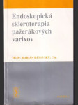 Endoskopická skleroterapia pažerákovýcch varixov - náhled