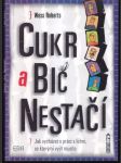 Cukr a bič nestačí - náhled