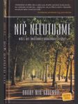 Nič neľutujeme - náhled