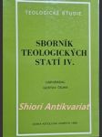 Sborník teologických statí iv. - čejka gustav (uspořádal) - náhled