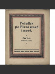 Potulky po Plzni staré i nové, část V./3 (Památná místa našeho kraje) - Plzeň - náhled