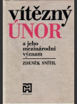 Vítězný únor a jeho mezinárodní význam - náhled
