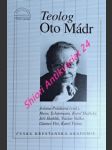 Teolog oto mádr - schürmann heinz / skalický karel / skoblík jiří / vaško václav / virt günter / vrána karel - náhled