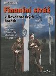 Finanční stráž v novohradských horách sk339. ciglbauer jan - náhled