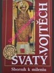 Svatý vojtěch - sborník k mileniu - náhled