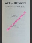 VALÉRIA - Historická poviedka z prvých časov kresťanstva / NOVICKA - Historická poviedka / SVET A MÚDROSŤ - Poviedka z časov cisára Marka Aurelia / - BOURDONOVÁ Matilda / WAAL Anton de - náhled