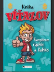 Kniha víťazov Šampiónom rýchlo a ľahko - náhled