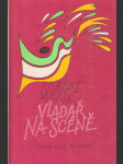 Vladař na scéně - náhled