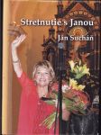 Stretnutie s Janou - náhled