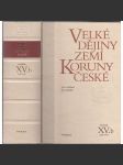 Velké dějiny zemí Koruny české – sv. XV.b, 1938-1945 [Druhá světová válka, Protektorát Čechy a Morava, Atentát na Heydricha 1941-1945, Květnové povstání] - náhled