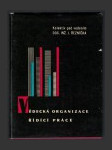 Vědecká organizace řídící práce - náhled