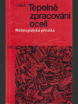 Tepelné zpracování oceli: Metalografická příručka - náhled