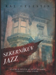 Sekerníkův jazz celestin ray - náhled